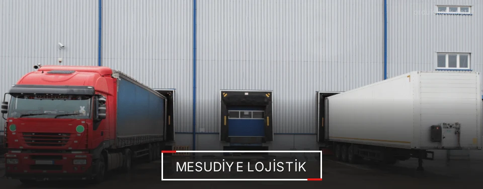 Mesudiye Lojistik Mesudiye Lojistik